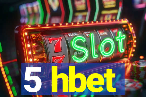 5 hbet